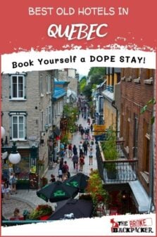 Best Hotels in Old Quebec Pinterest Image