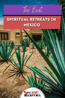 Best Spiritual Retreats in Mexico Pinterest Image