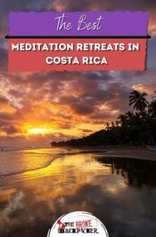 Best Meditation Retreats in Costa Rica Pinterest Image