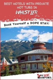 Hotels with private hot tubs in Whistler Pinterest Image