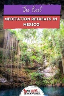 Best Meditation Retreats in Mexico Pinterest Image