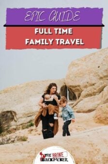 Epic Guide to Full Time Family Travel Pinterest Image