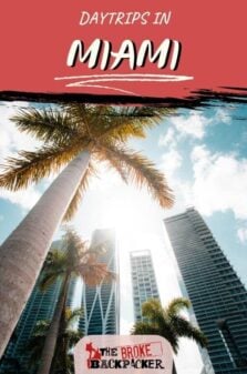 Day trips in Miami Pinterest Image