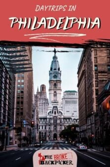 Day trips in Philadelphia Pinterest Image