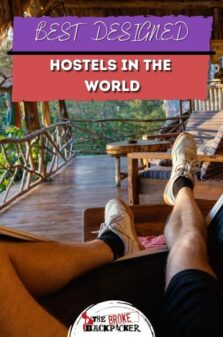 The Best Designed Hostels in The World Pinterest Image
