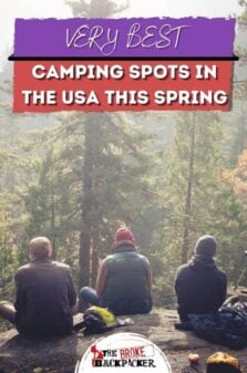 The VERY Best Places To Go Camping In The US This Spring Pinterest Image