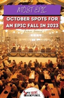 BEST Places To Visit in October For An Epic Fall Trip In 2023 Pinterest Image