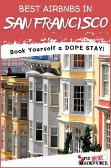 Best Airbnbs in San Francisco Pinterest Image