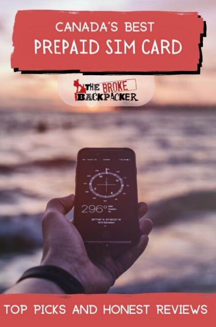Finding The Best Prepaid SIM Card in Canada – 2026 - The Broke Backpacker