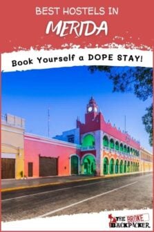 Best Hostels in Merida Pinterest Image