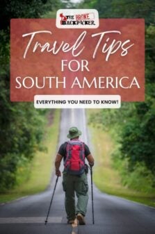 13 South America Travel Tips You NEED to Know! • 2023 Pinterest Image