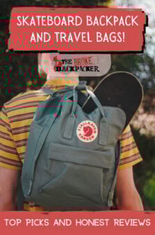 The Best Skateboard Backpack and Skateboard Travel Bags Pinterest Image