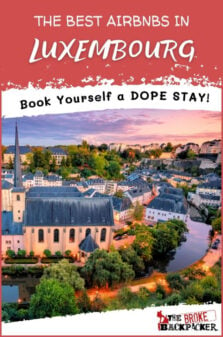 Best Airbnbs in Luxembourg Pinterest Image
