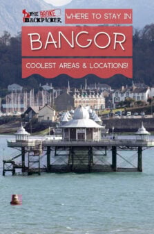 Where to Stay in Bangor Pinterest Image