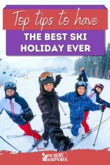 Top Tips to Have the Best Ski Holiday Ever Pinterest Image