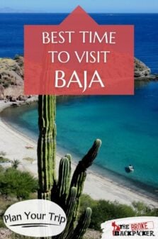 the best time to visit baja california pinterest image