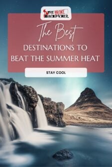 best destinations to beat the heat in summer pinterest image