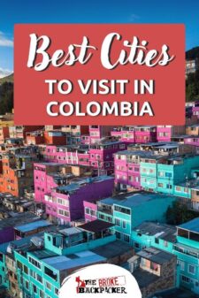 best cities to visit in Colombia pinterest image