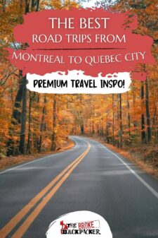 best road trips in montreal to quebec city canada pinterest image