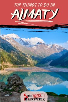 Things to do in Almaty Kazakhstan pinterest image
