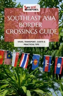southeast asia border crossing guide pinterest image